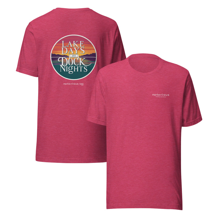 LAKE DAYS DOCK NIGHTS - Unisex Graphic t-shirt Notorious Tee