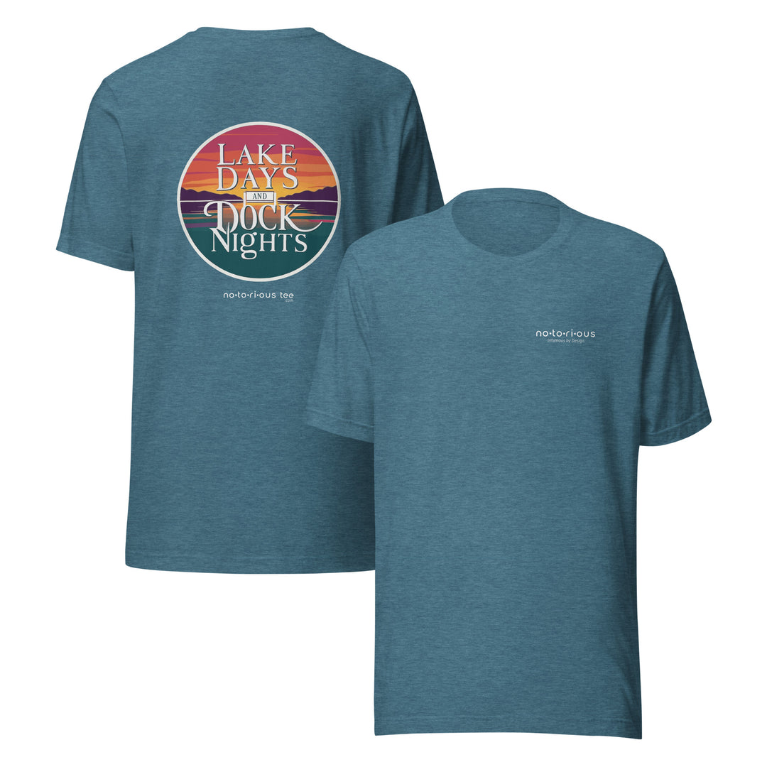 LAKE DAYS DOCK NIGHTS - Unisex Graphic t-shirt Notorious Tee