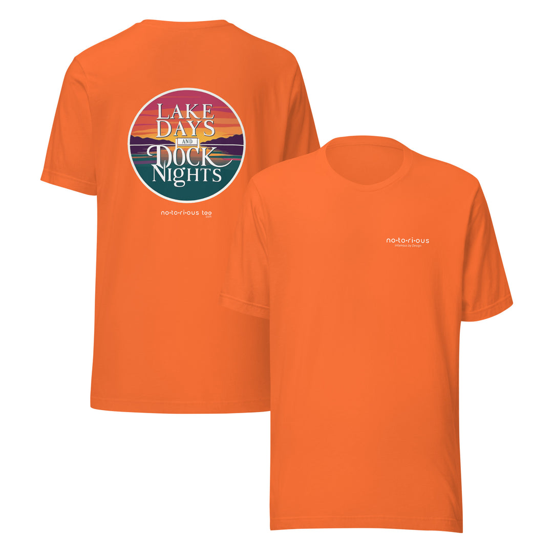LAKE DAYS DOCK NIGHTS - Unisex Graphic t-shirt Notorious Tee