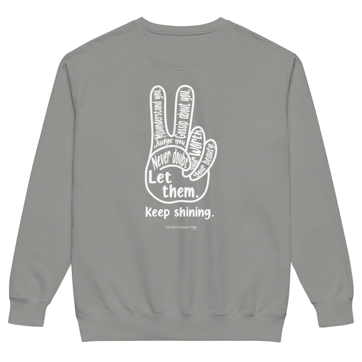 Let Them Unisex garment-dyed sweatshirt