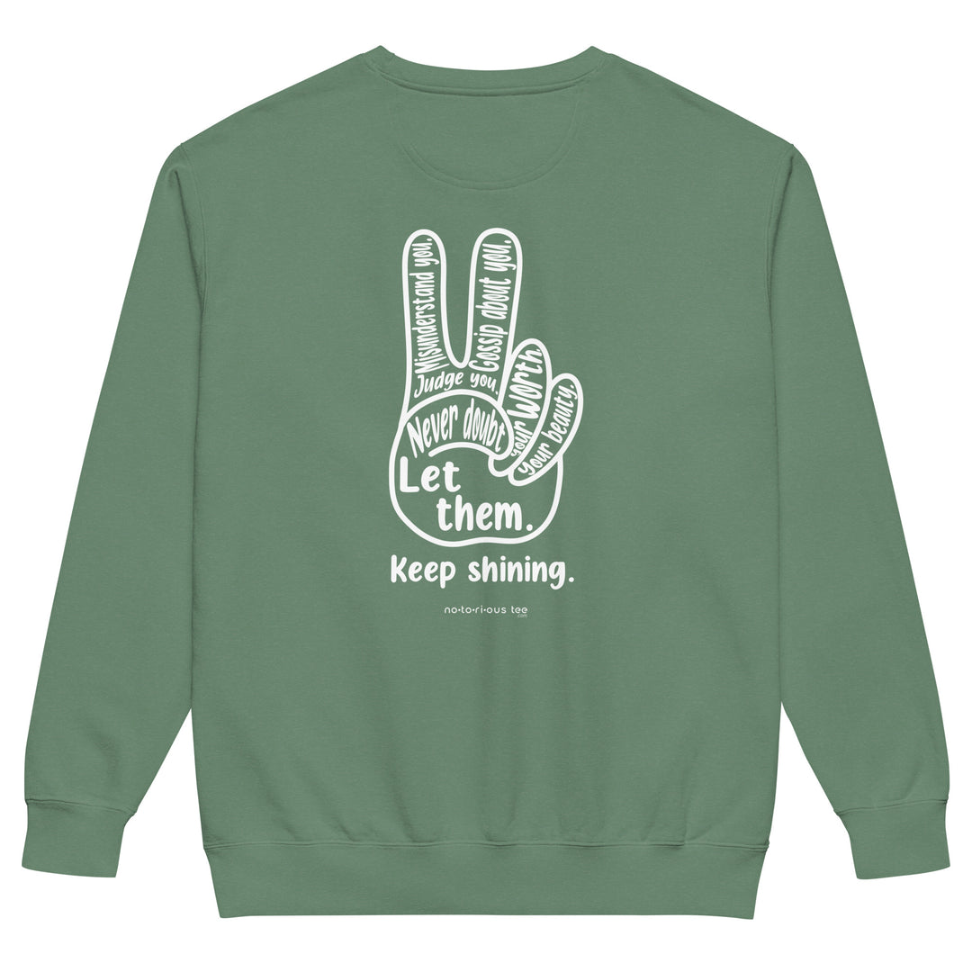 Let Them Unisex garment-dyed sweatshirt