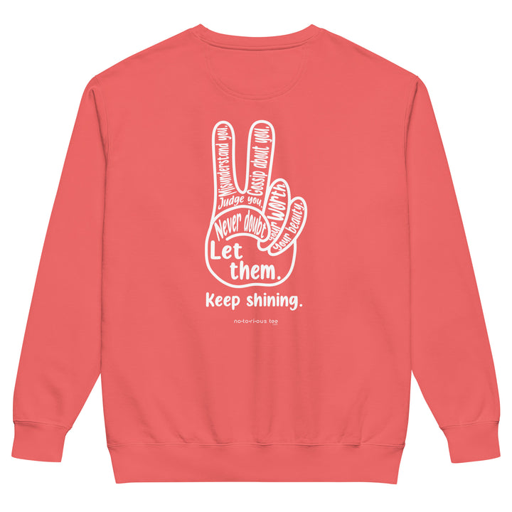 Let Them Unisex garment-dyed sweatshirt