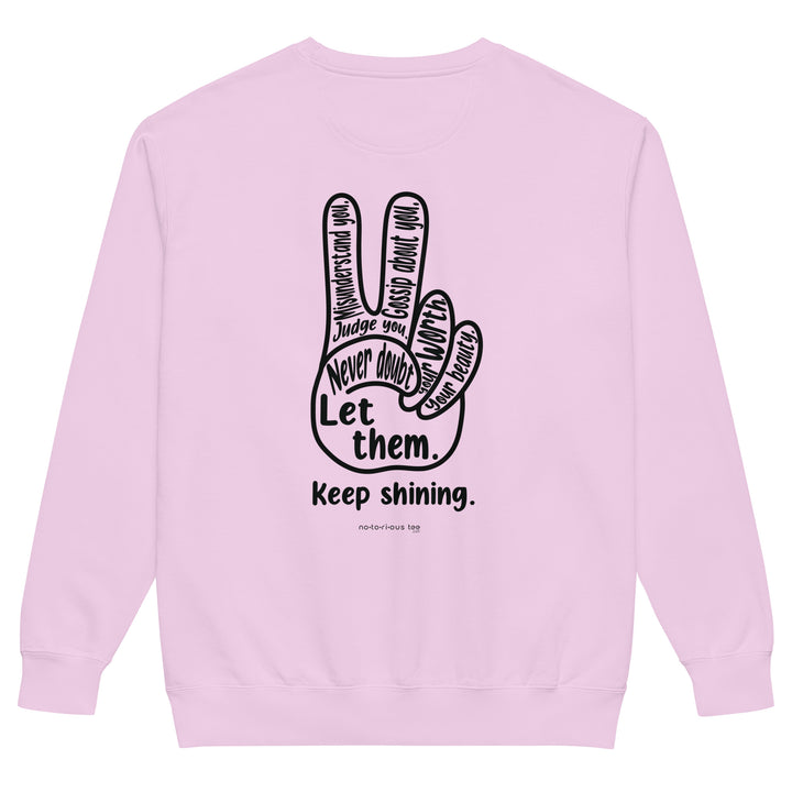 Let Them Unisex garment-dyed sweatshirt