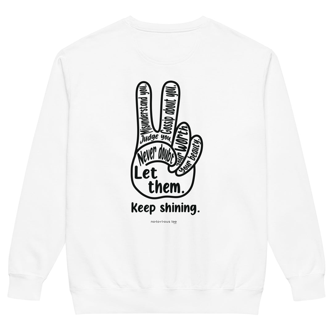 Let Them Unisex garment-dyed sweatshirt