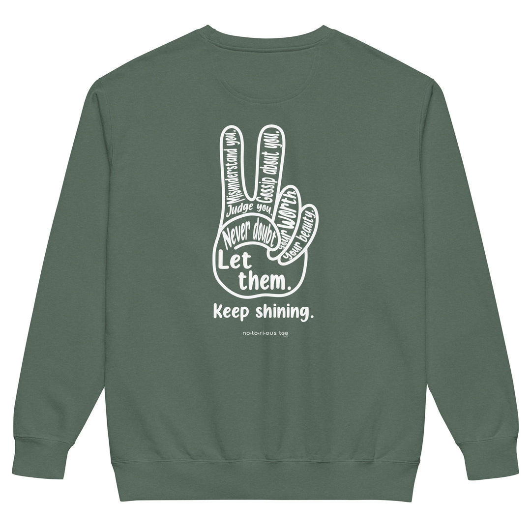 Let Them Unisex garment-dyed sweatshirt