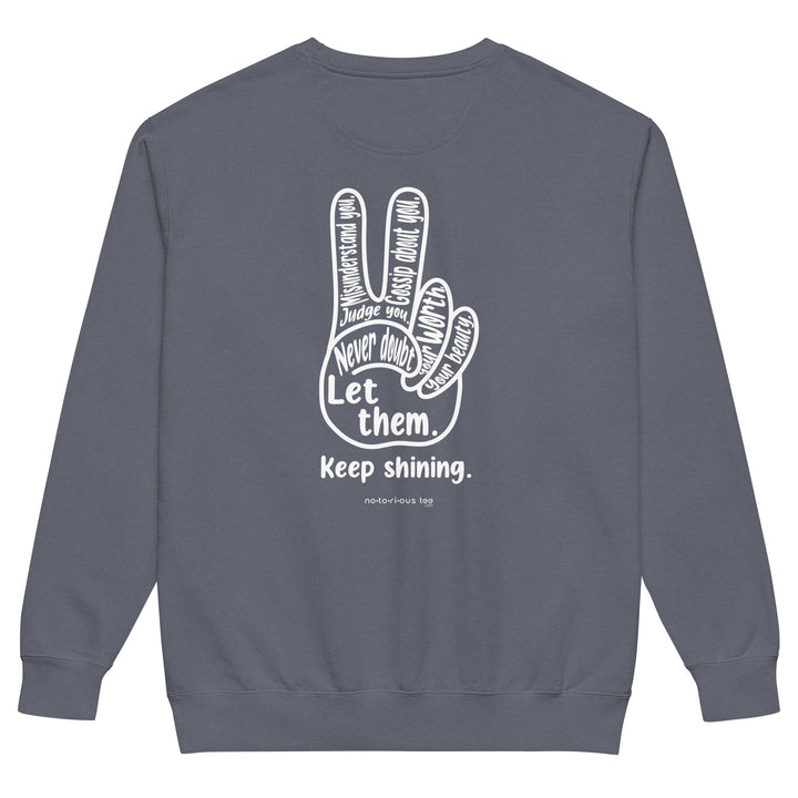 Let Them Unisex garment-dyed sweatshirt