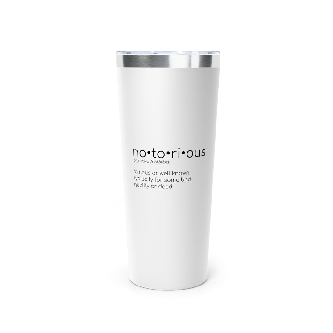 NOTORIOUS - Copper Vacuum Insulated Tumbler - Stylish 22oz Drinkware for Hot &amp; Cold Beverages