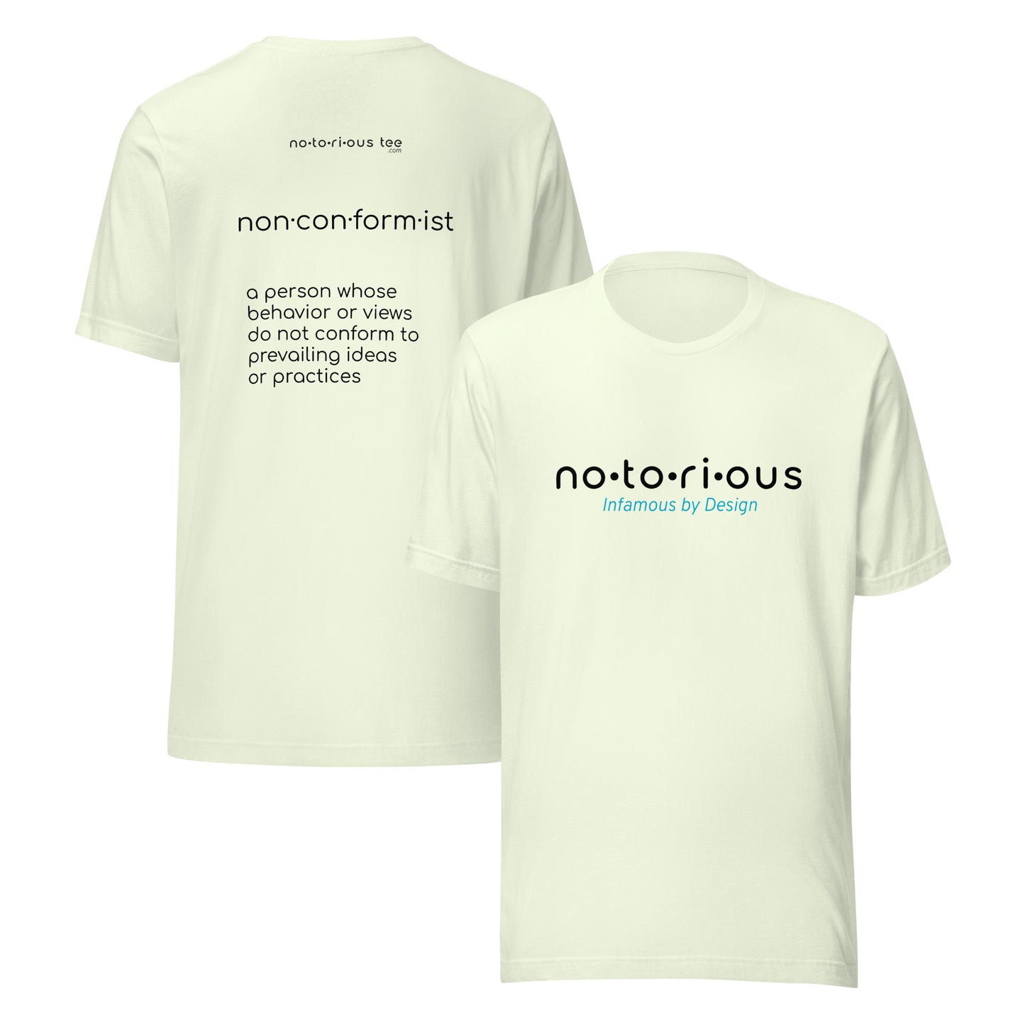 Non Conformist Unisex t-shirt