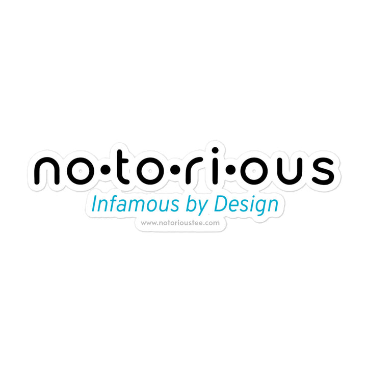 Notorious Tee Bubble-free stickers