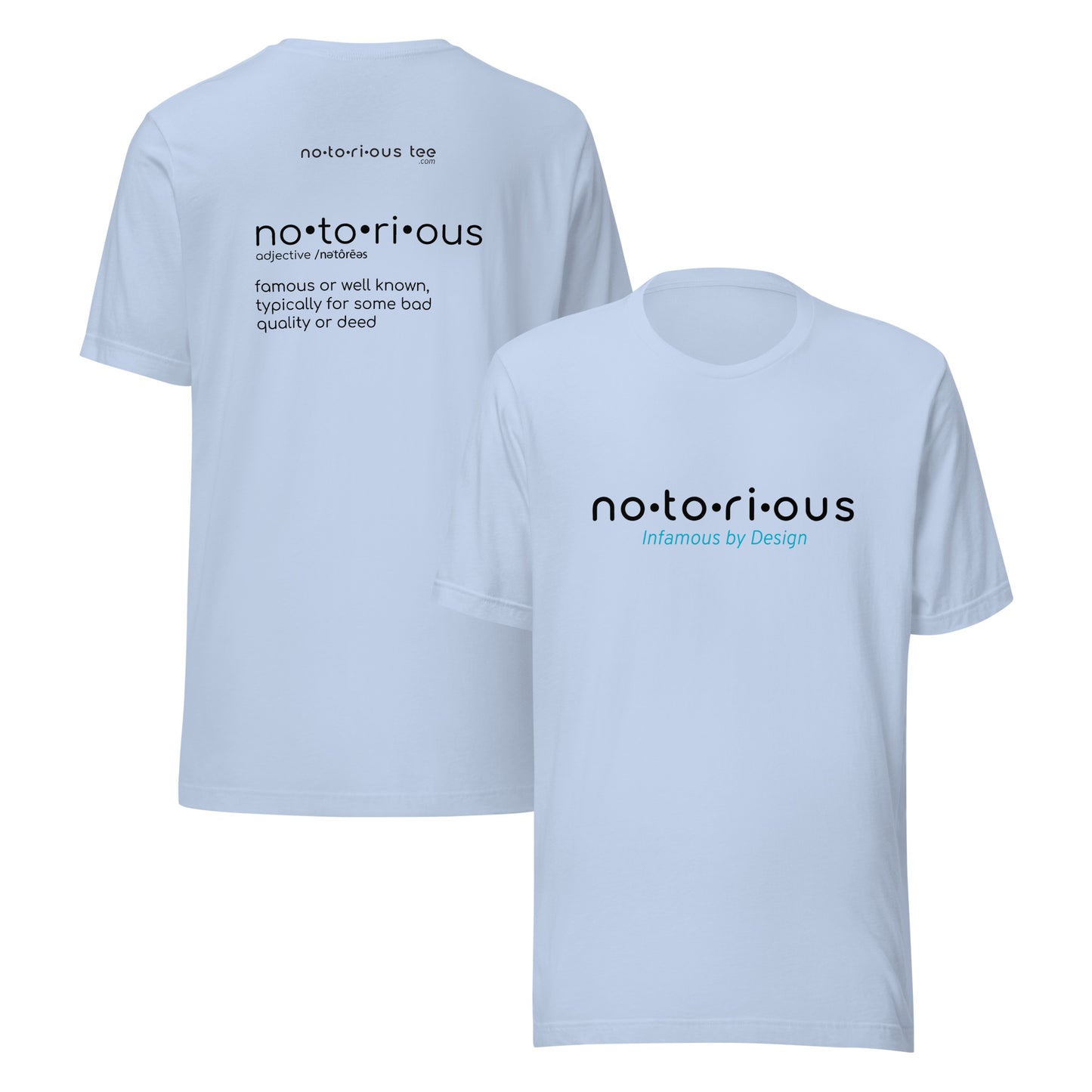 Notorious Tee Definition Unisex Tee