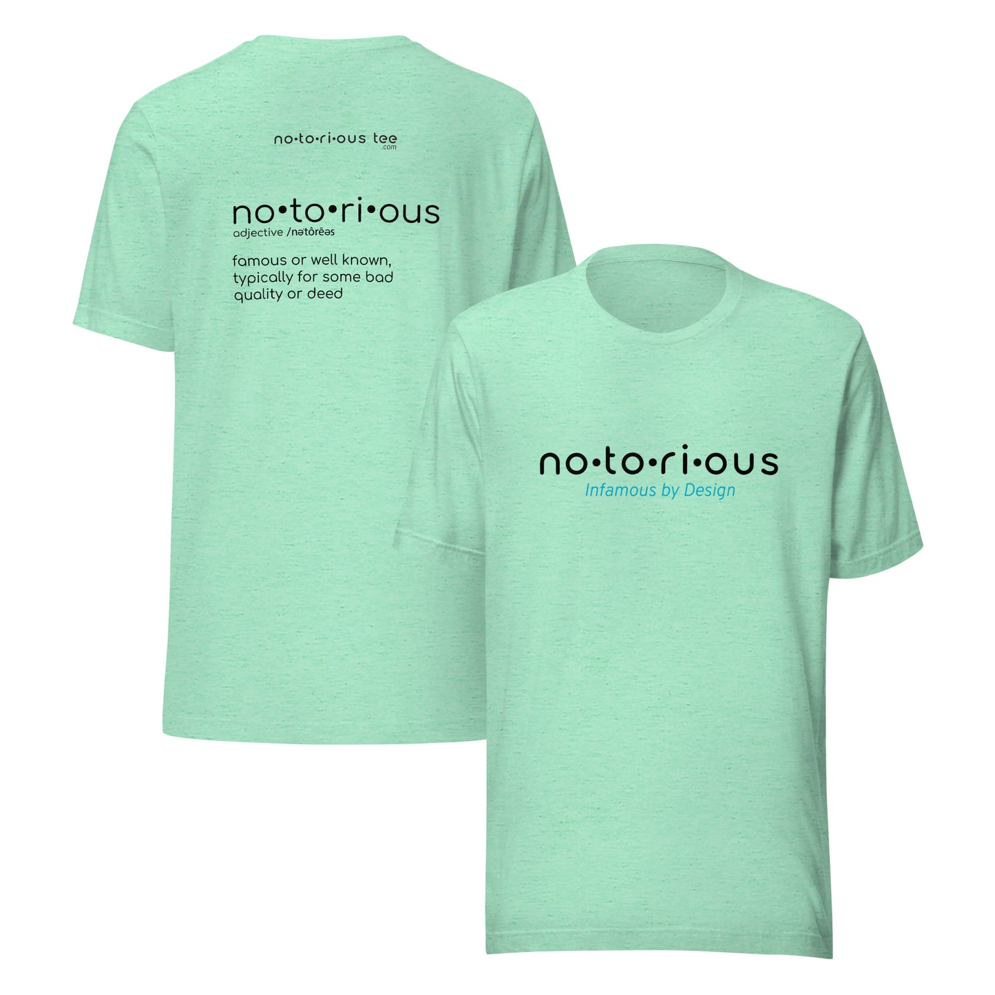 Notorious Tee Definition Unisex Tee