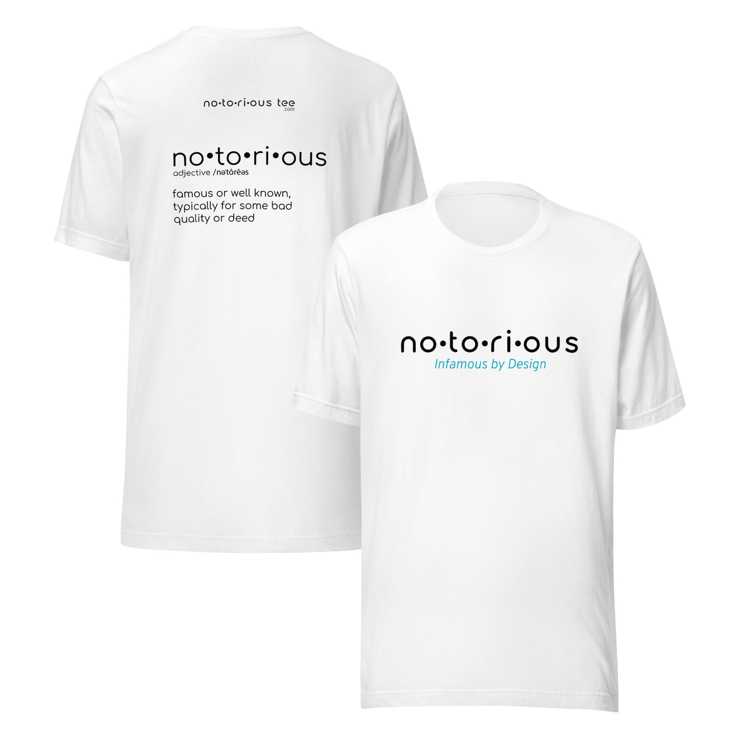 Notorious Tee Definition Unisex Tee