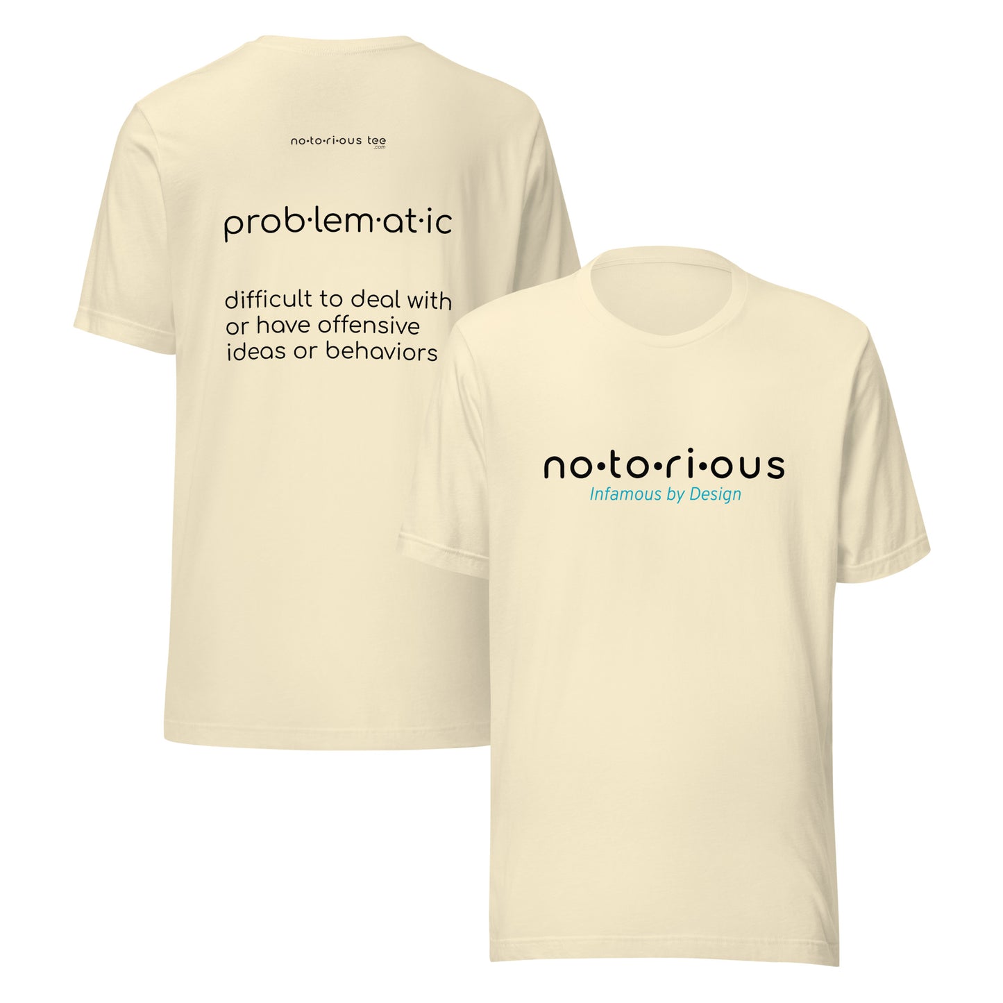 Problematic Unisex t-shirt