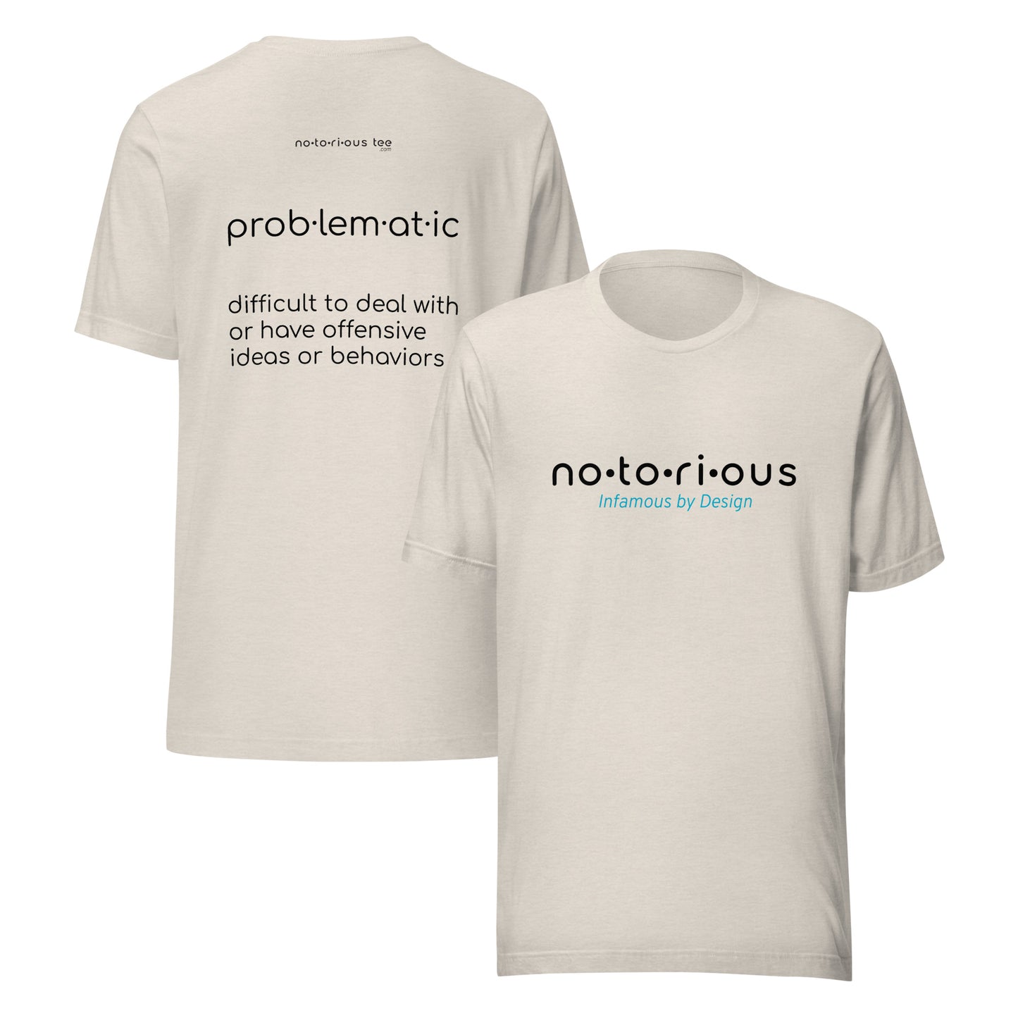 Problematic Unisex t-shirt
