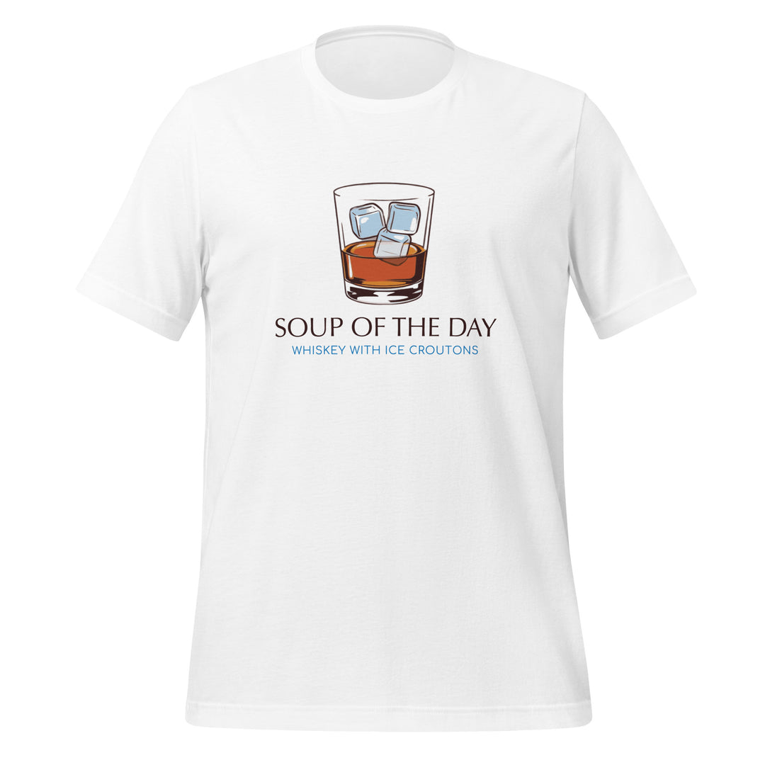SOUP OF THE DAY - Unisex t-shirt