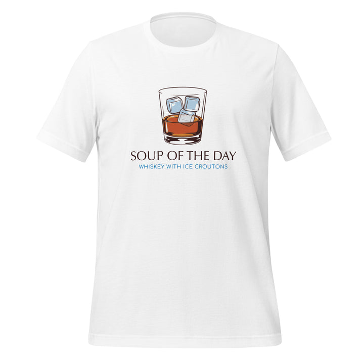 SOUP OF THE DAY - Unisex t-shirt