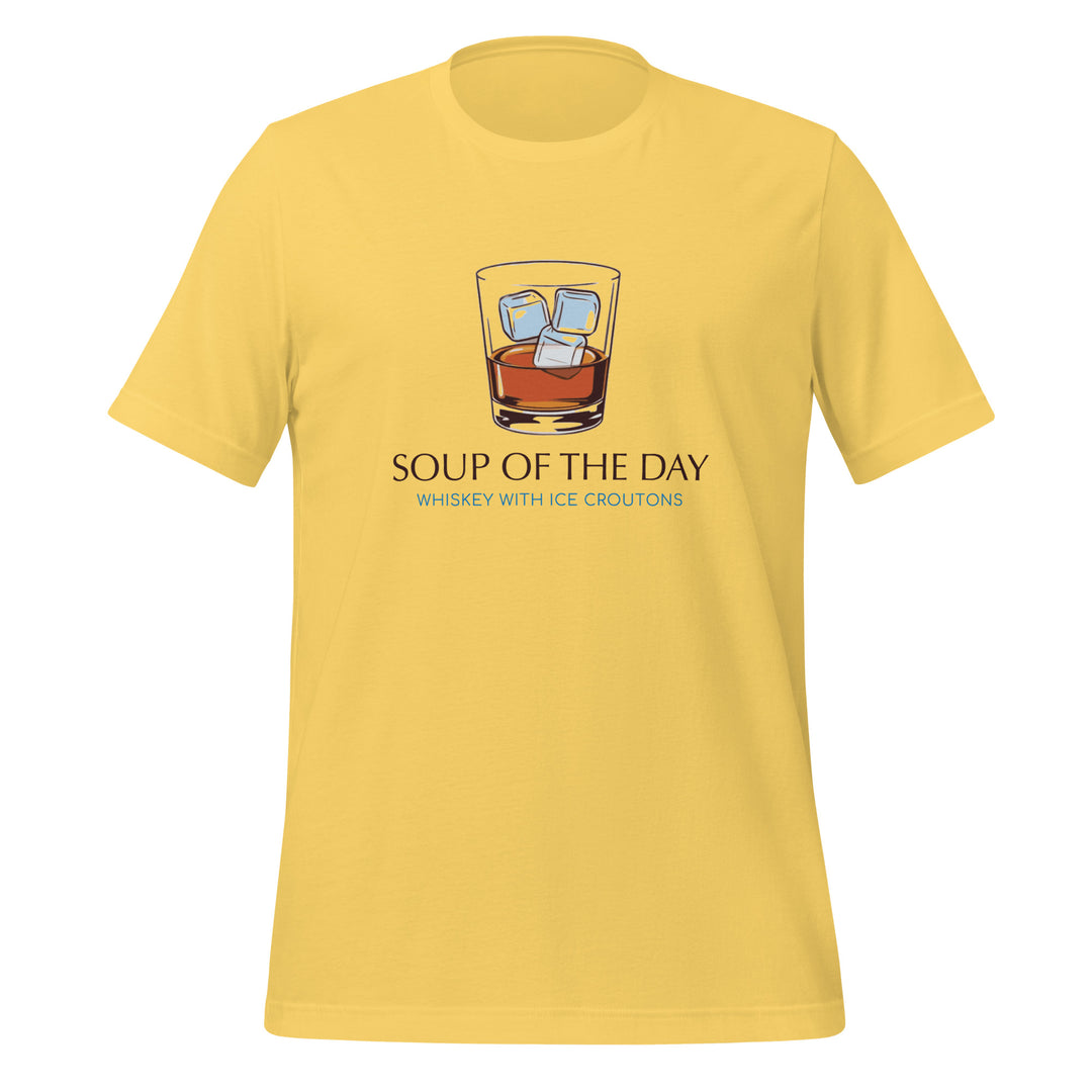 SOUP OF THE DAY - Unisex t-shirt