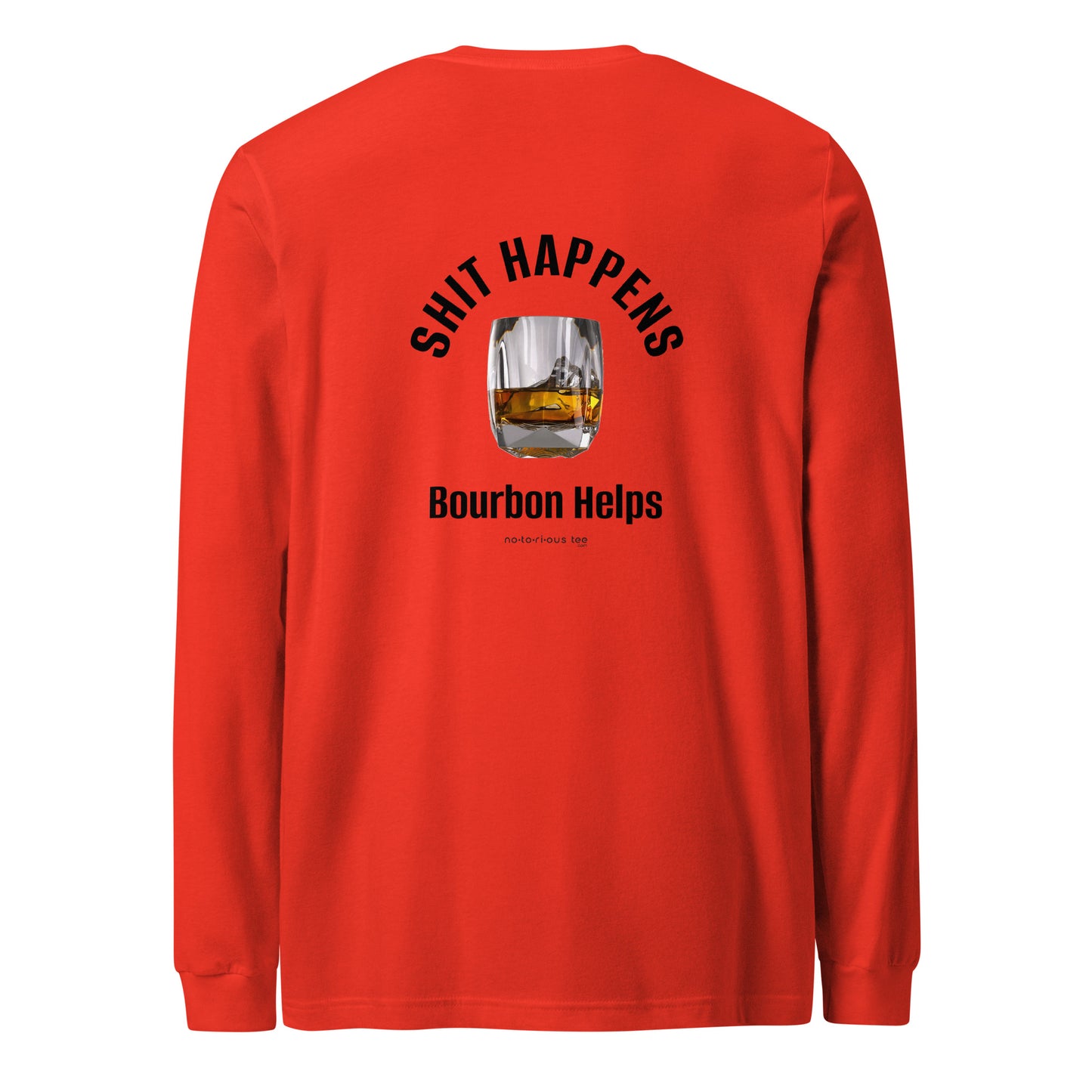 Shit Happens Unisex Long Sleeve Tee