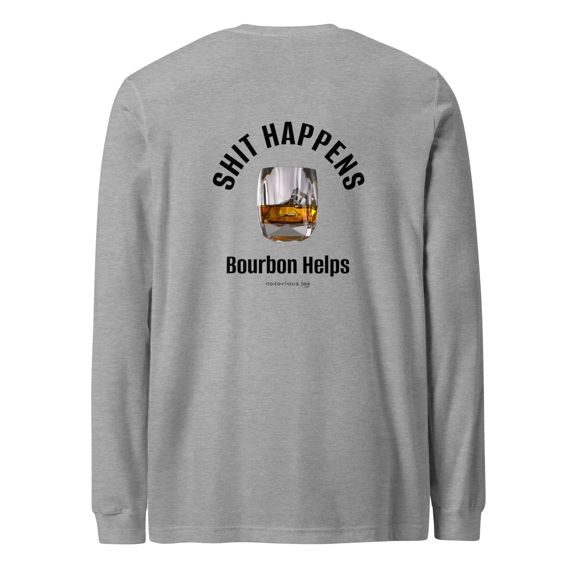 Shit Happens Unisex Long Sleeve Tee