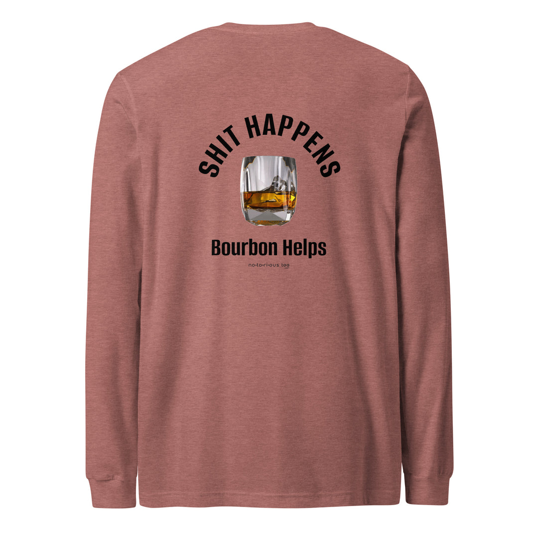 Shit Happens Unisex Long Sleeve Tee
