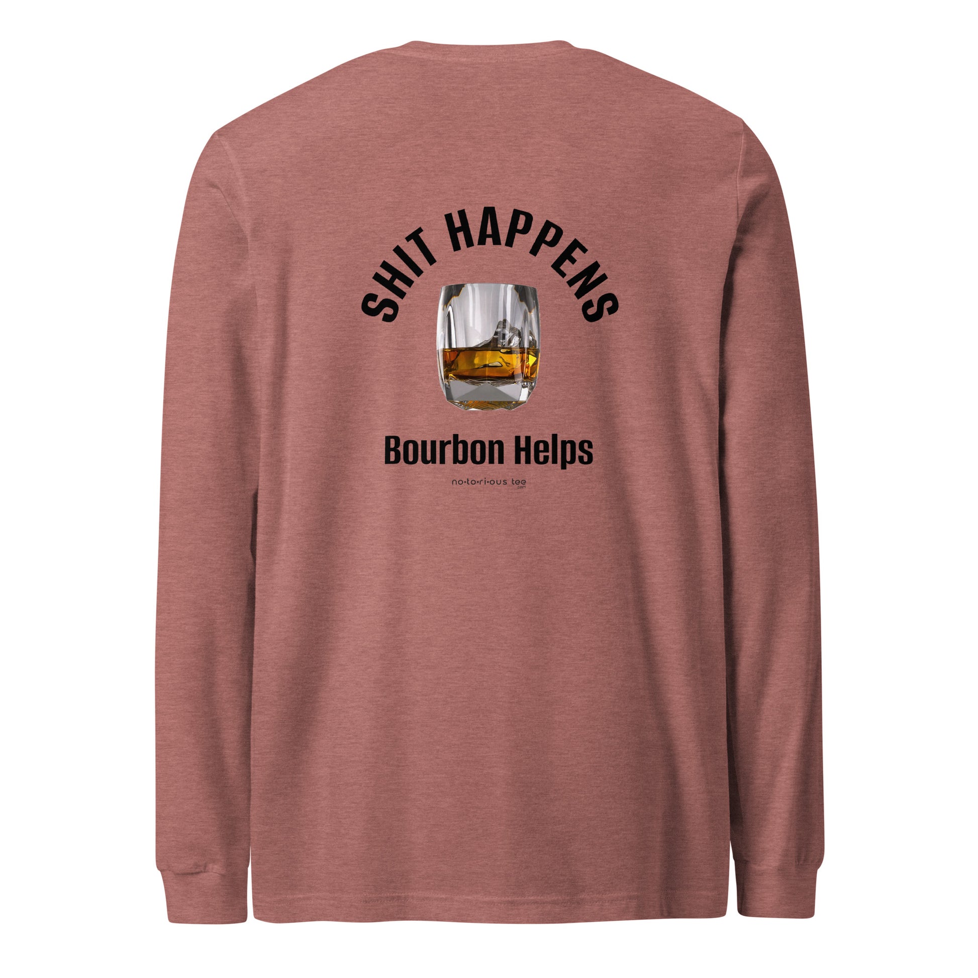 Shit Happens Unisex Long Sleeve Tee