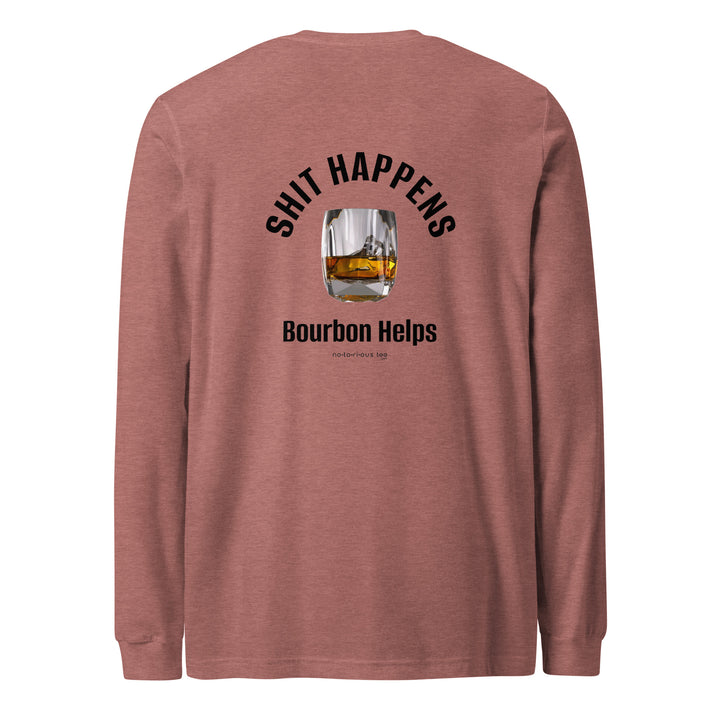 Shit Happens Unisex Long Sleeve Tee