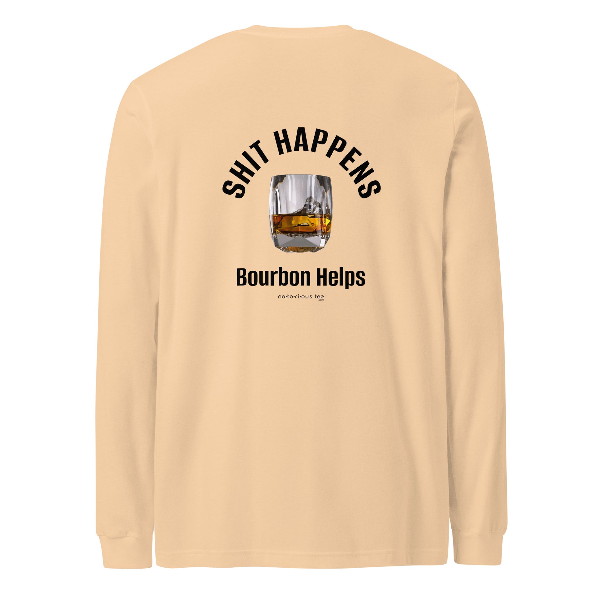 Shit Happens Unisex Long Sleeve Tee