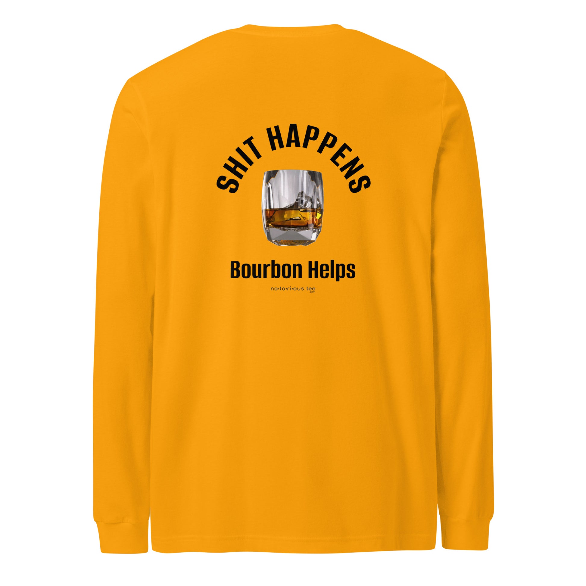 Shit Happens Unisex Long Sleeve Tee