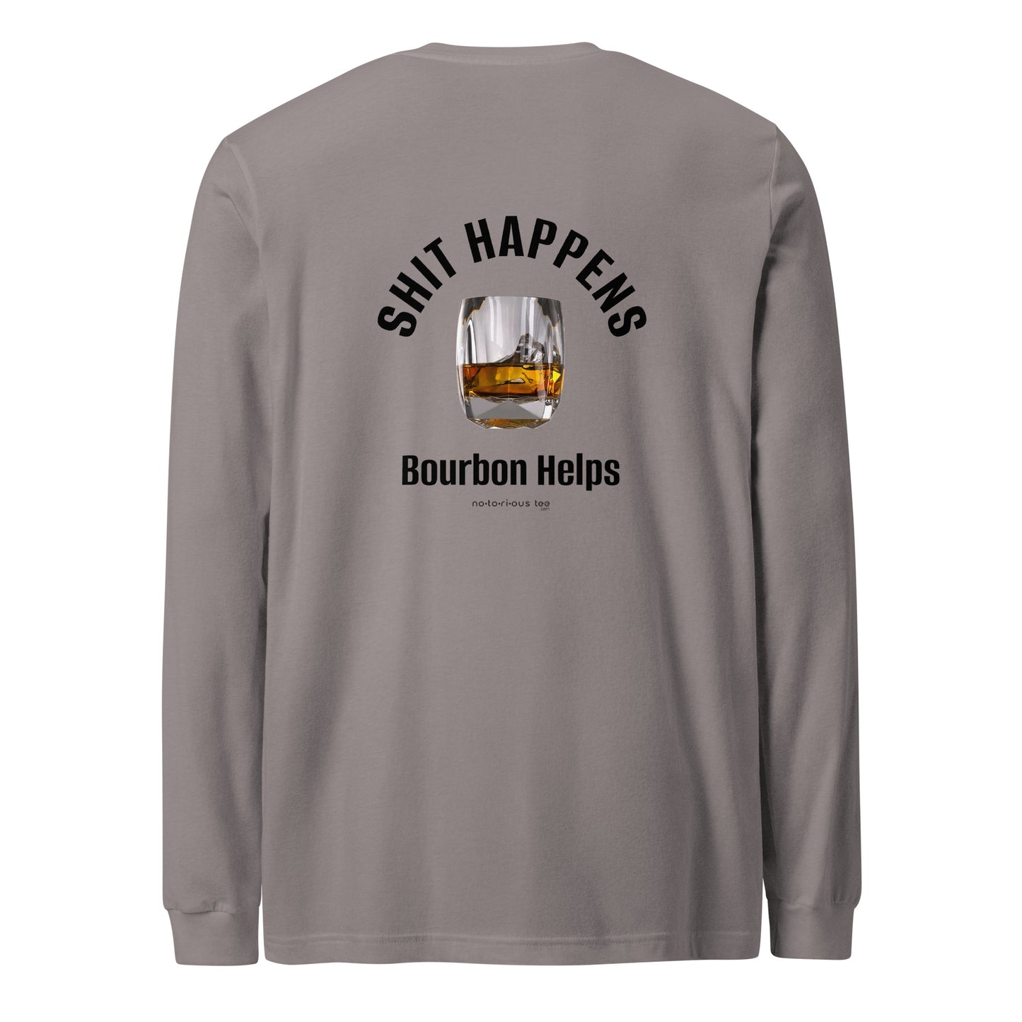 Shit Happens Unisex Long Sleeve Tee