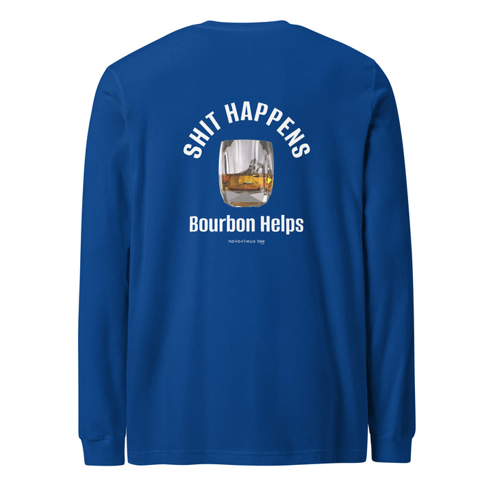 Shit Happens Unisex Long Sleeve Tee