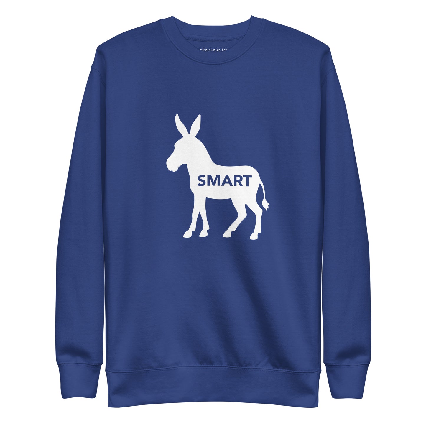 Smart Ass Unisex Premium Sweatshirt