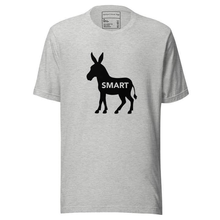 Smart Ass Unisex Tee