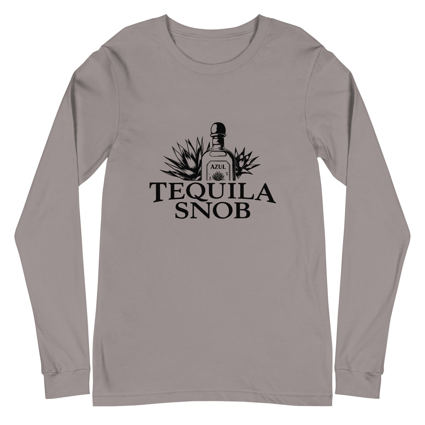 Tequila Snob - Unisex Long Sleeve Tee
