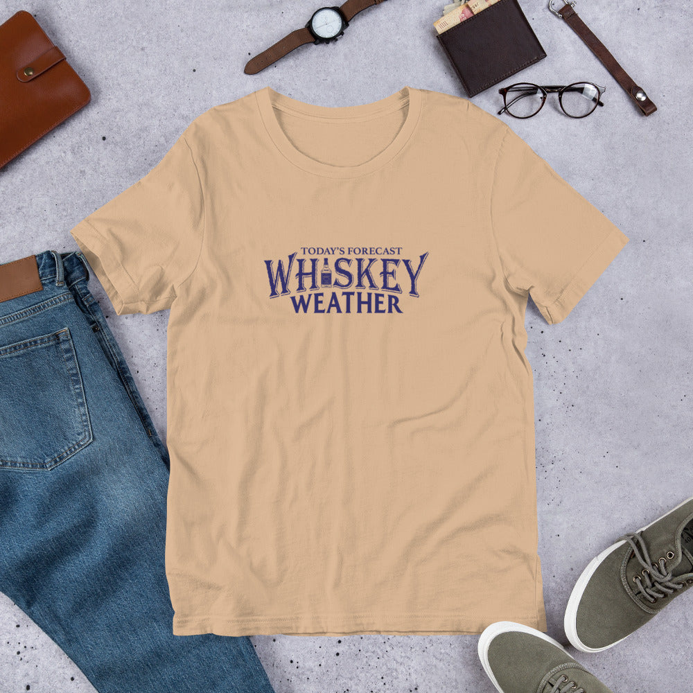 Whiskey Weather Unisex Tee