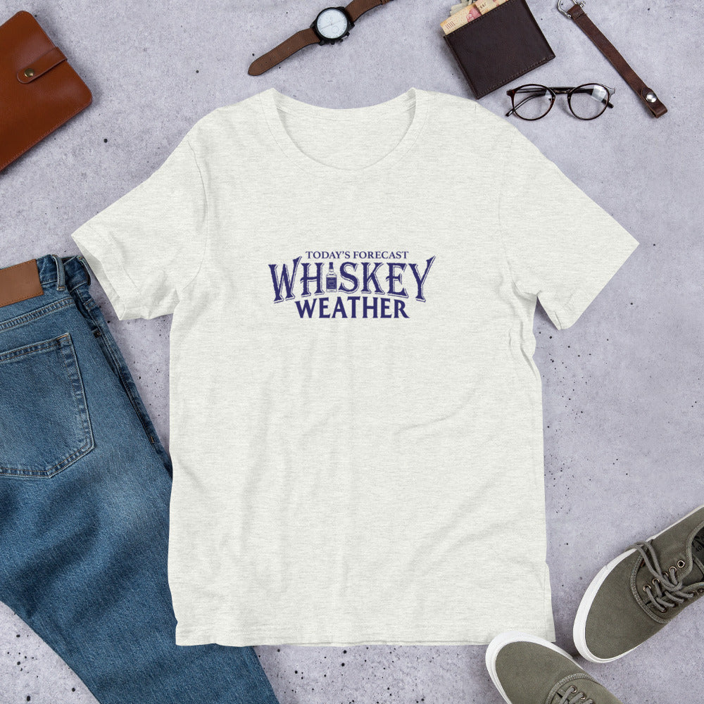 Whiskey Weather Unisex Tee