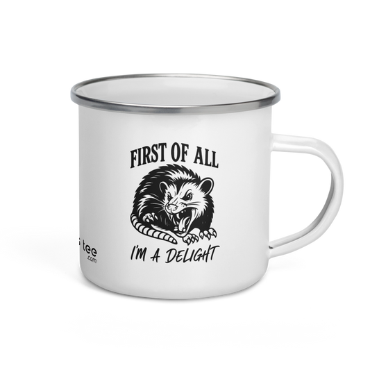 Notorious Tee I'm a Delight Enamel Mug