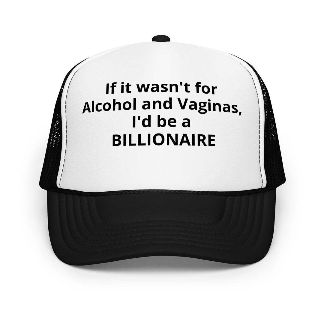 Billionaire Foam trucker hat