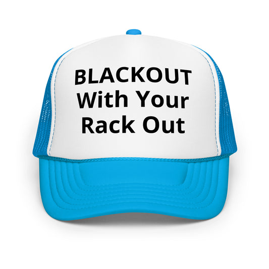 Blackout Foam trucker hat
