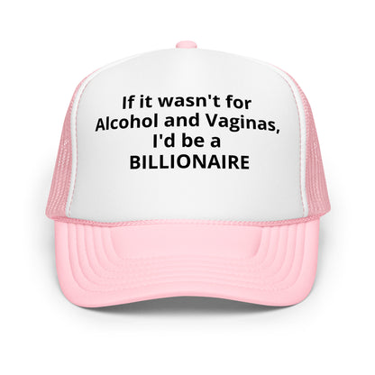 Billionaire Foam trucker hat