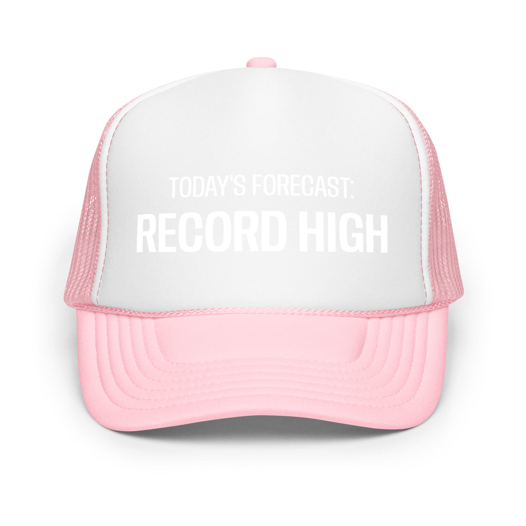 RECORD HIGH - Foam trucker hat