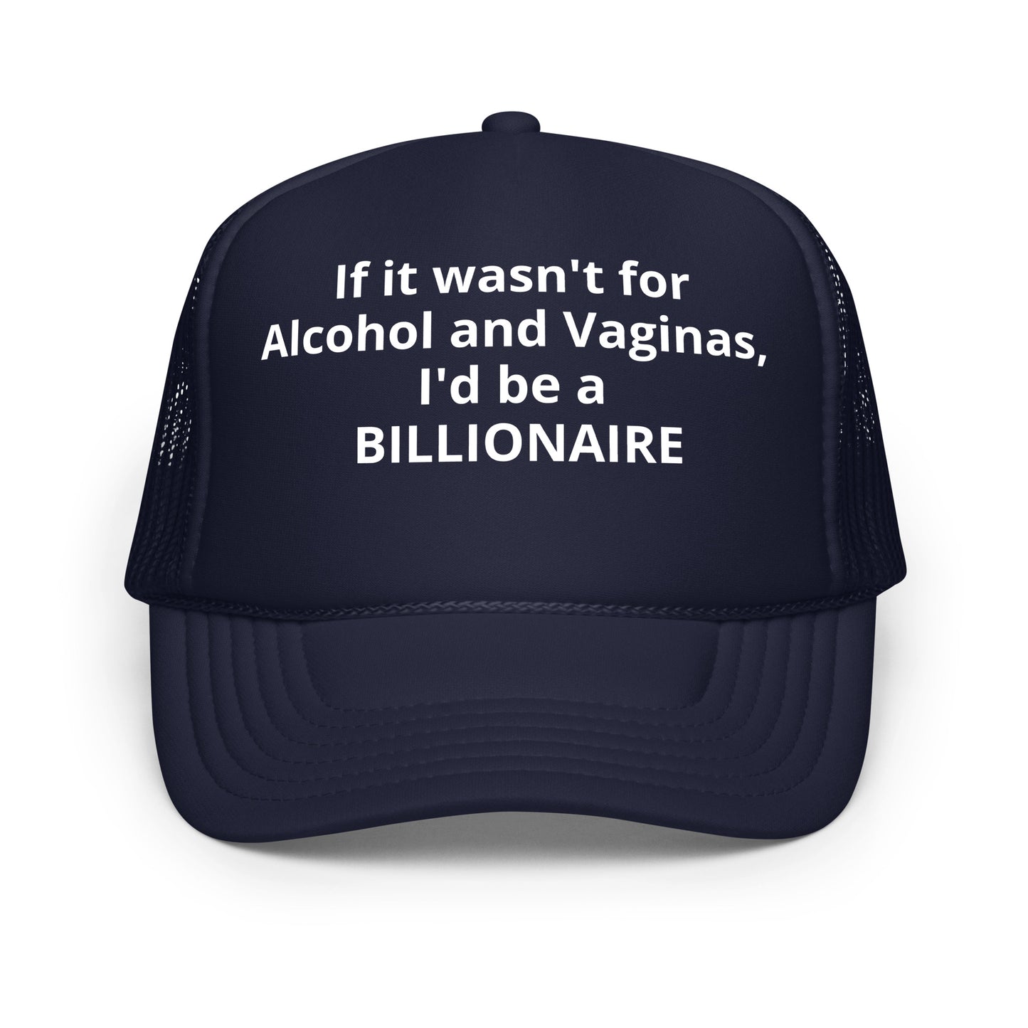 Billionaire Foam trucker hat