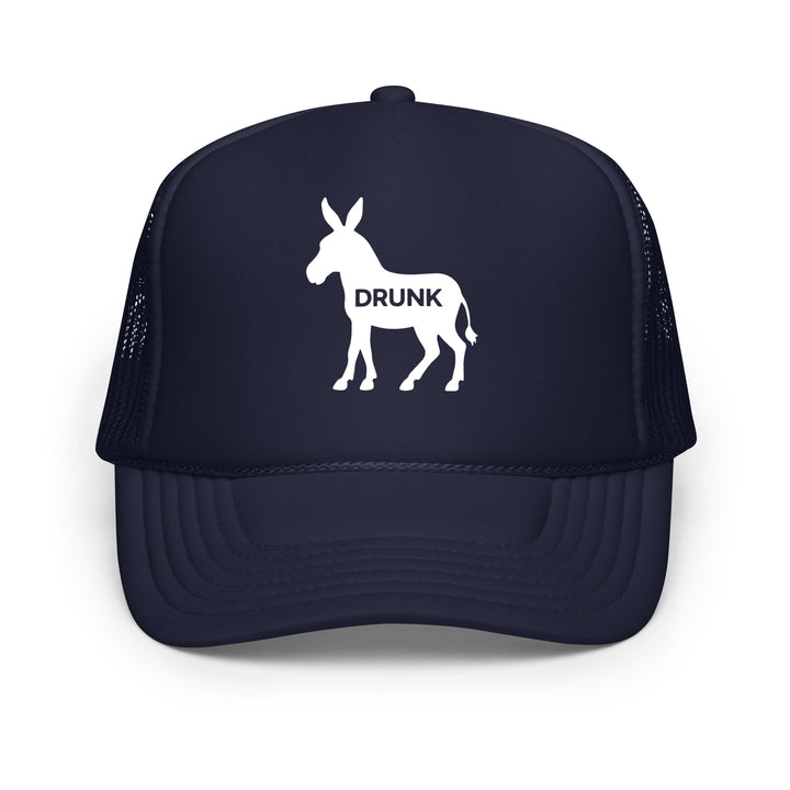 Drunk Ass Foam trucker hat