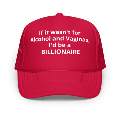 Billionaire Foam trucker hat