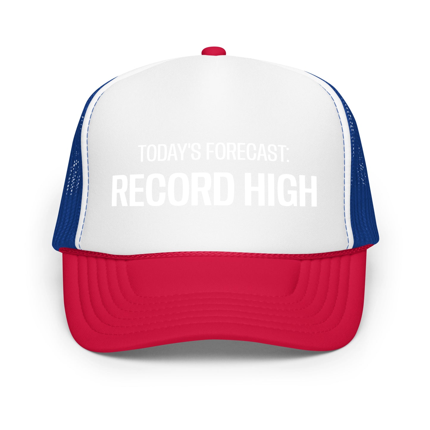 RECORD HIGH - Foam trucker hat