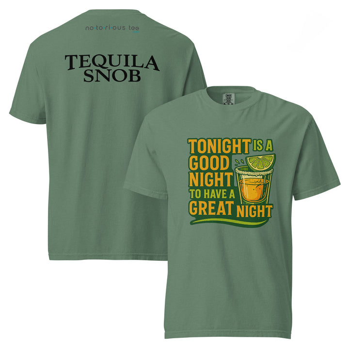 Tonight Is a Great Tequila Night tee on Comfort Colors light-green cotton — Tequila Snob