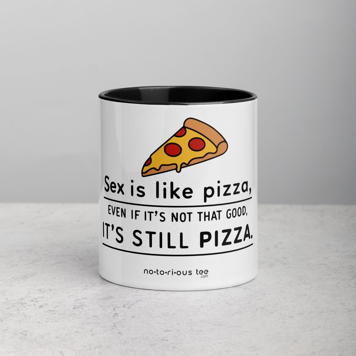 Sex is like PIZZA - Mug with Color Inside