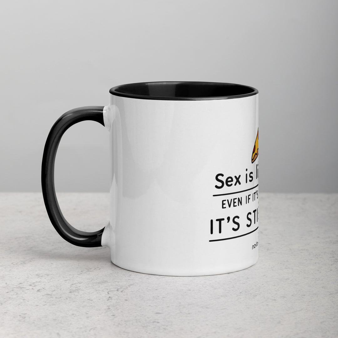 Sex is like PIZZA - Mug with Color Inside