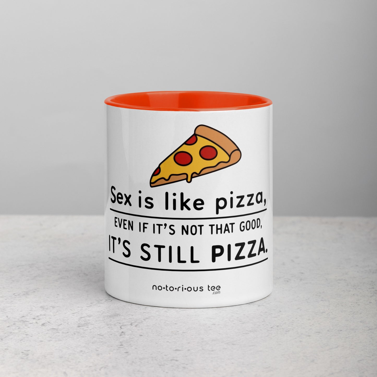 Sex is like PIZZA - Mug with Color Inside